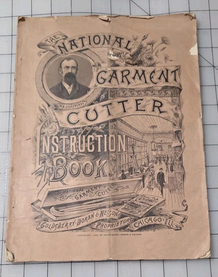 National GARMENT Cutter Book, 1890, Clothing Patterns, Goldsberry. Original Draft at Home.