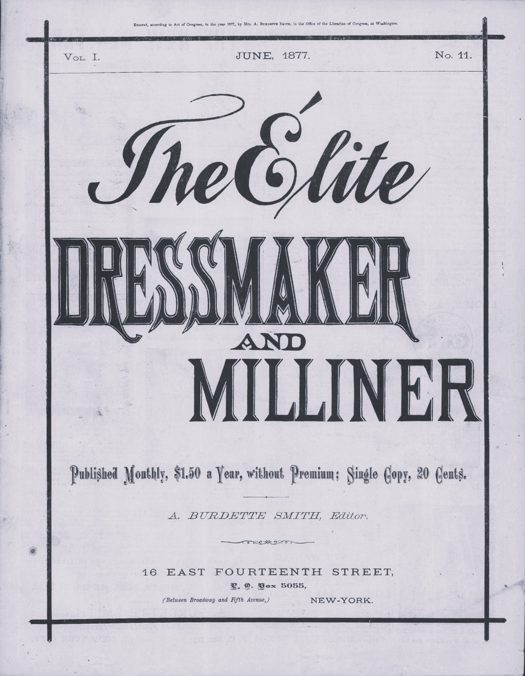 The Elite Dressmaker and Milliner, 1877 June, Vol 1 No 11, E-book INSTANT DOWNLOAD.📥