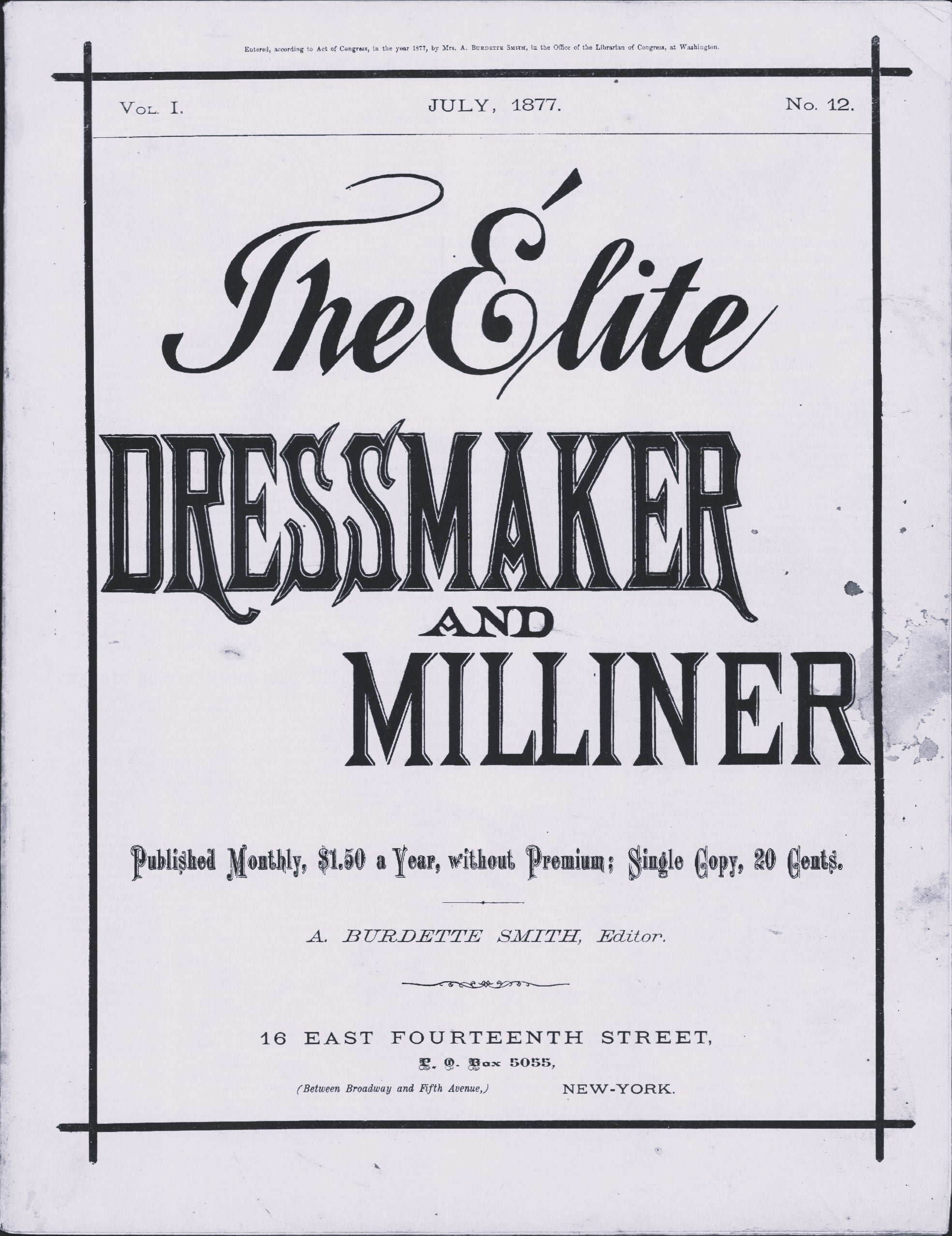 The Elite Dressmaker and Milliner, 1877 July, Vol 1 No 12, E-book INSTANT DOWNLOAD.📥