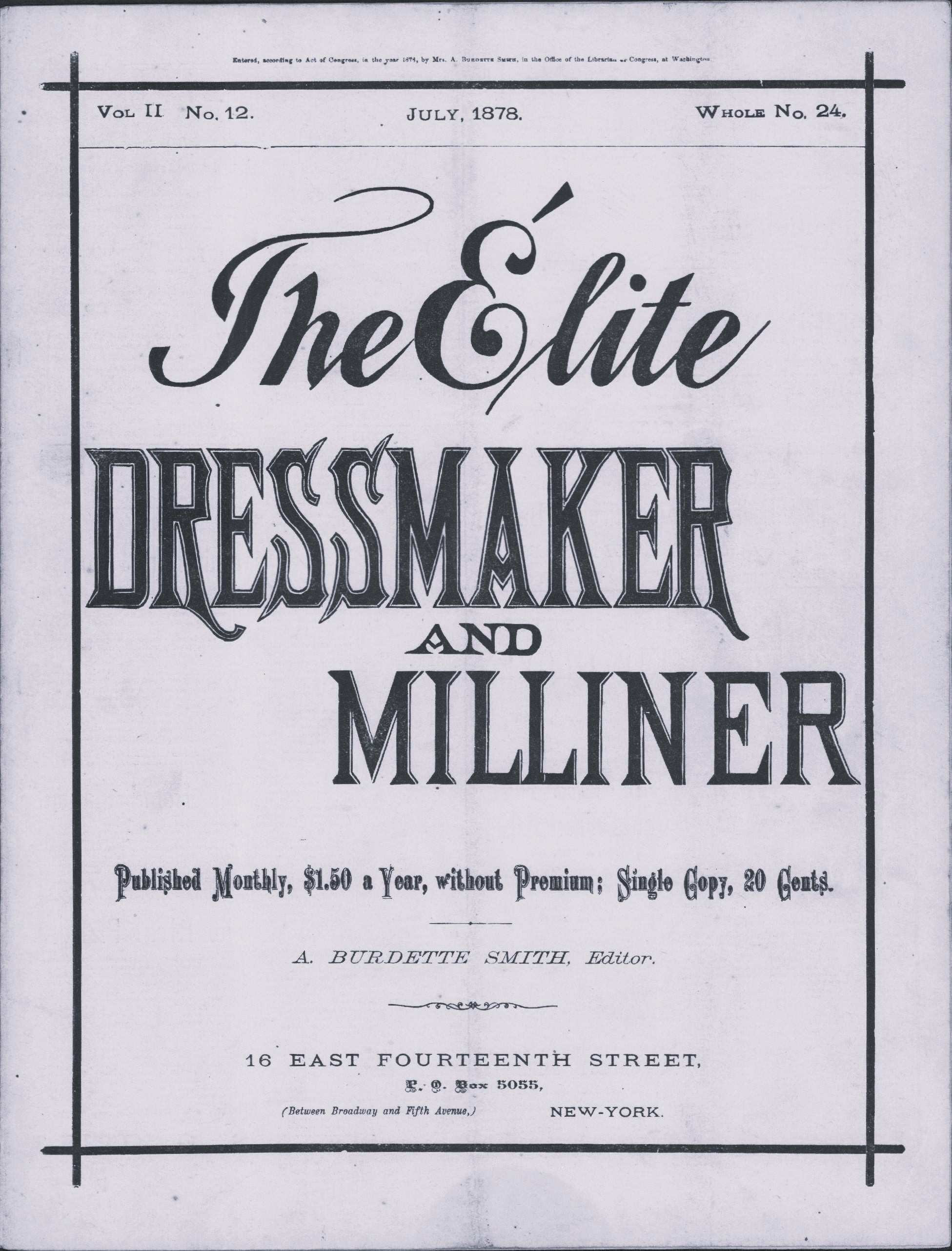 The Elite Dressmaker and Milliner, 1878 July, Vol 2 No 12, E-book INSTANT DOWNLOAD.📥