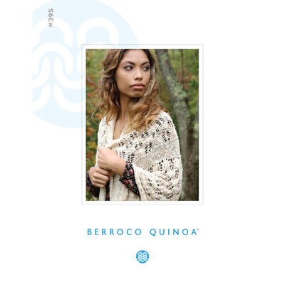 Berroco 395 Quinoa Booklet, 6 different patterns. Shawl, Top, Sweater, Caplet to knit. OUT OF PRINT