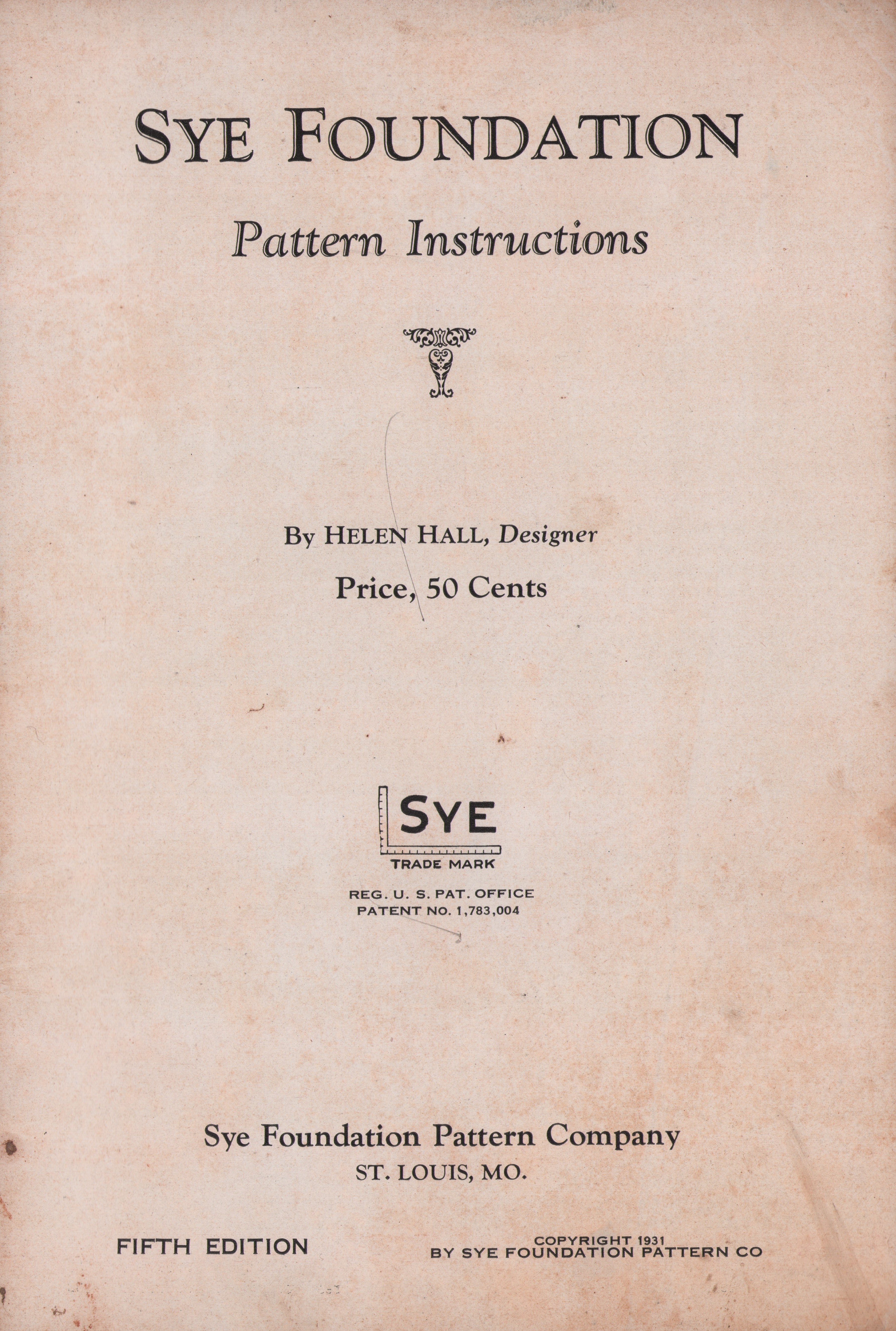 Sye Foundation Pattern Instruction Antique Catalog Helen Hall 1931