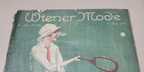 1914 Wiener Mode Original April German Fashion Catalogue New York Women Styles