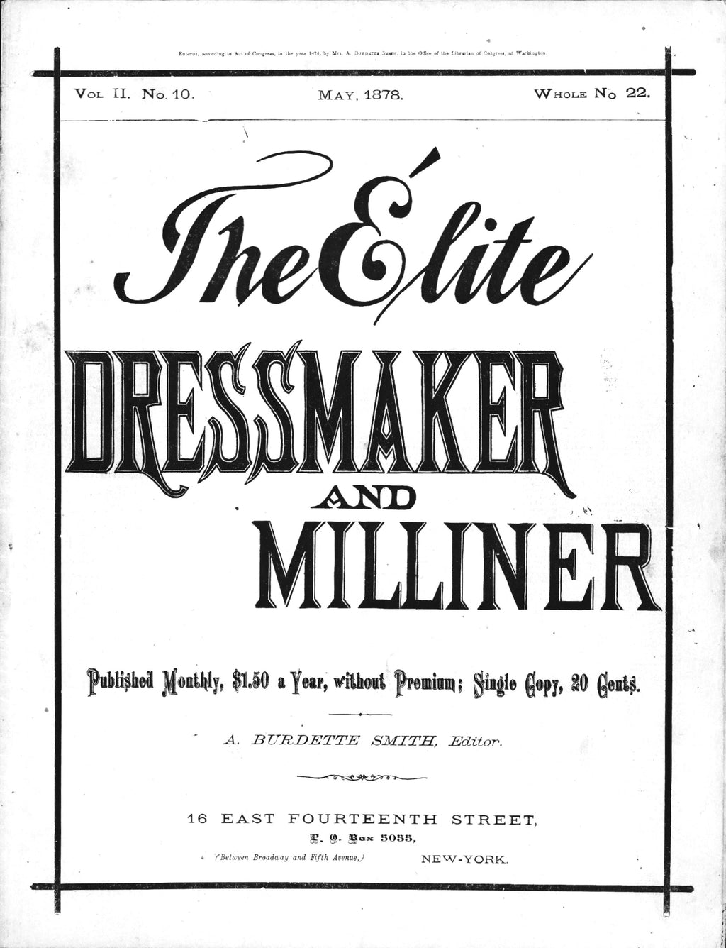 The Elite Dressmaker and Milliner, May 1878, Vol 2 No 10. E-book INSTANT DOWNLOAD. 📥