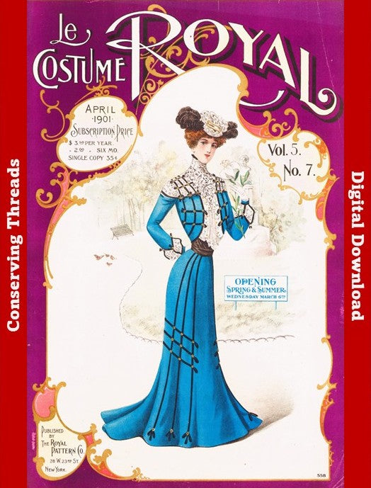 Le Costume Royal, 1901 April, Royal Pattern Co. Mail Order Catalog, Vol. 5, No. 7. E-book DOWNLOAD.📥