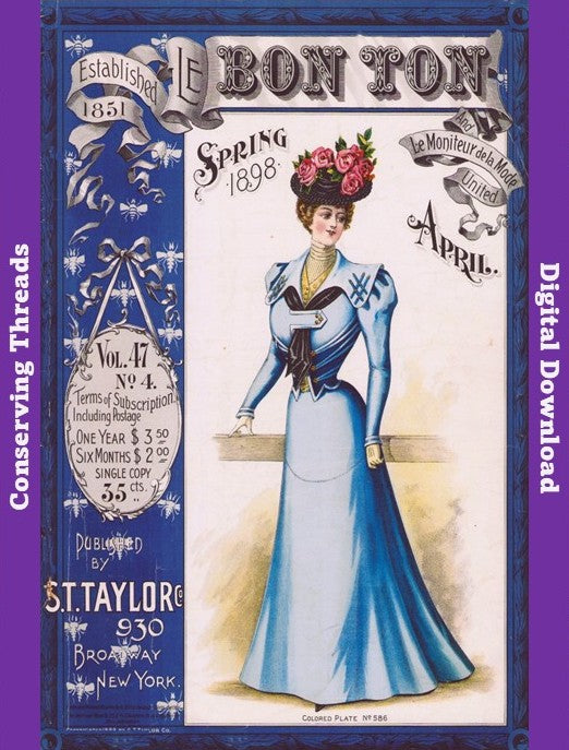 Le Bon Ton Le Moniteur de la Mode United, 1898 April. Monthly Catalog Monthly. Vol 47, No 4. E-book DOWNLOAD. 📥
