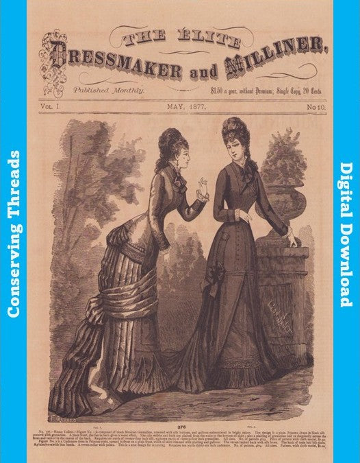 The Elite Dressmaker and Milliner May 1877, Antique Catalogs Fashions Ladies Magazines E-book INSTANT DOWNLOAD, Vol 1 No 10. 📥