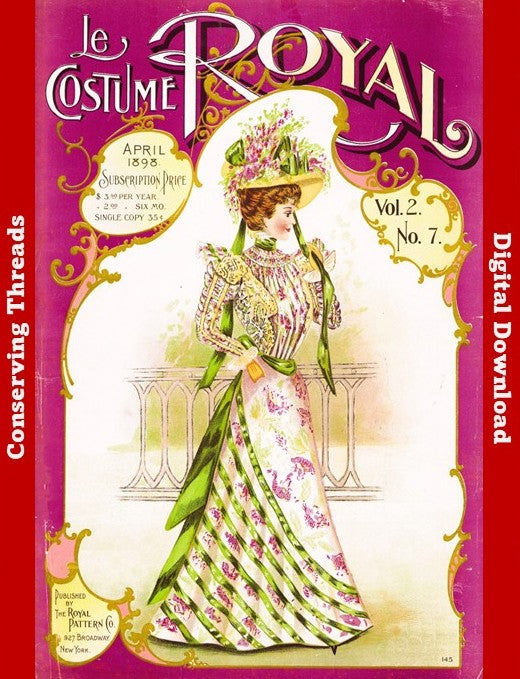 Le Costume Royal, 1898 April, Royal Pattern Co. Mail Order Catalog, Vol 2 No 7. E-book INSTANT DOWNLOAD. 📥