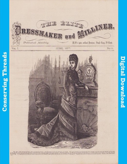 The Elite Dressmaker and Milliner, 1877 June, Vol 1 No 11, E-book INSTANT DOWNLOAD.📥