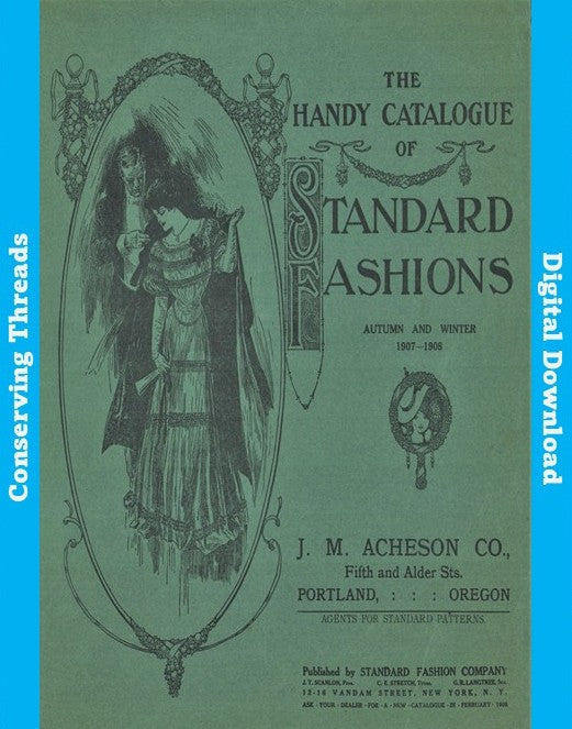 The Handy Catalogue of Standard Fashions, 1907-1908 Autumn / Winter. E-book DOWNLOAD.📥