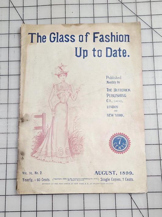 The Glass of Fashion, 1899 August, Original Butterick Publishing Co. Ltd., Vol XL No 2