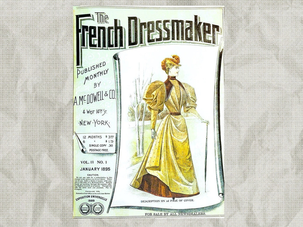 1895 The French Dressmaker January. A. McDowell & Co. Ladies' Fashion Mail Order Journal Catalog, Mail Order, E-book DOWNLOAD, Vol 11 No 1.