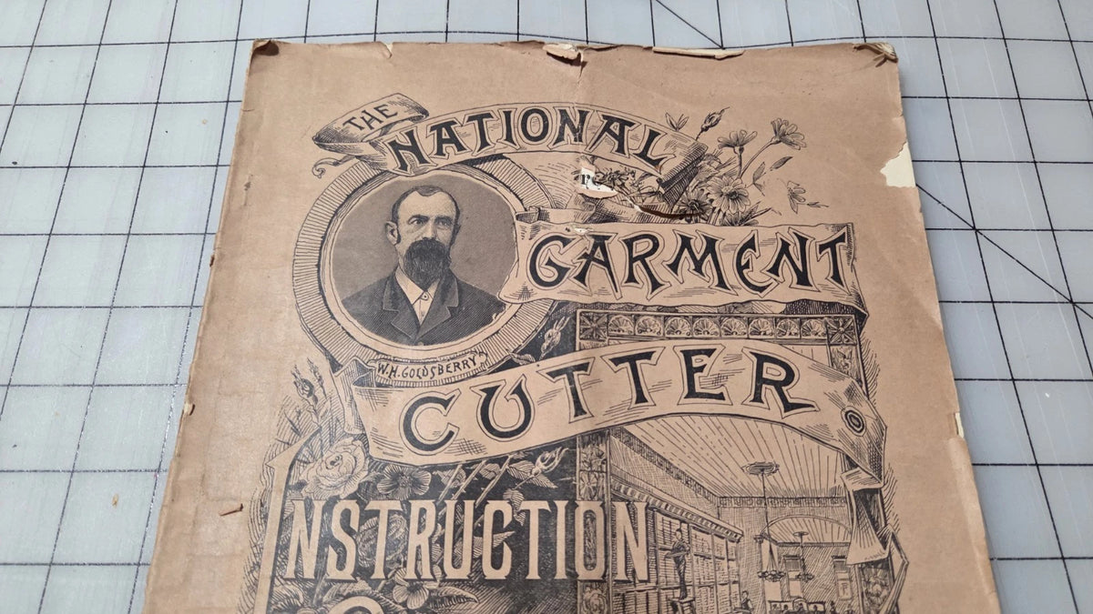 National GARMENT Cutter Book, 1890, Clothing Patterns, Goldsberry. Original Draft at Home.